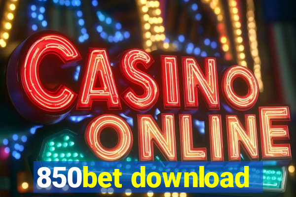 850bet download